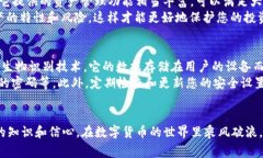 要创建TRC20钱包，您可以使